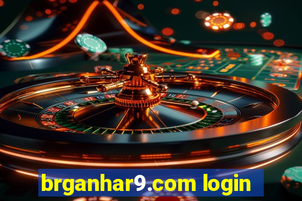 brganhar9.com login